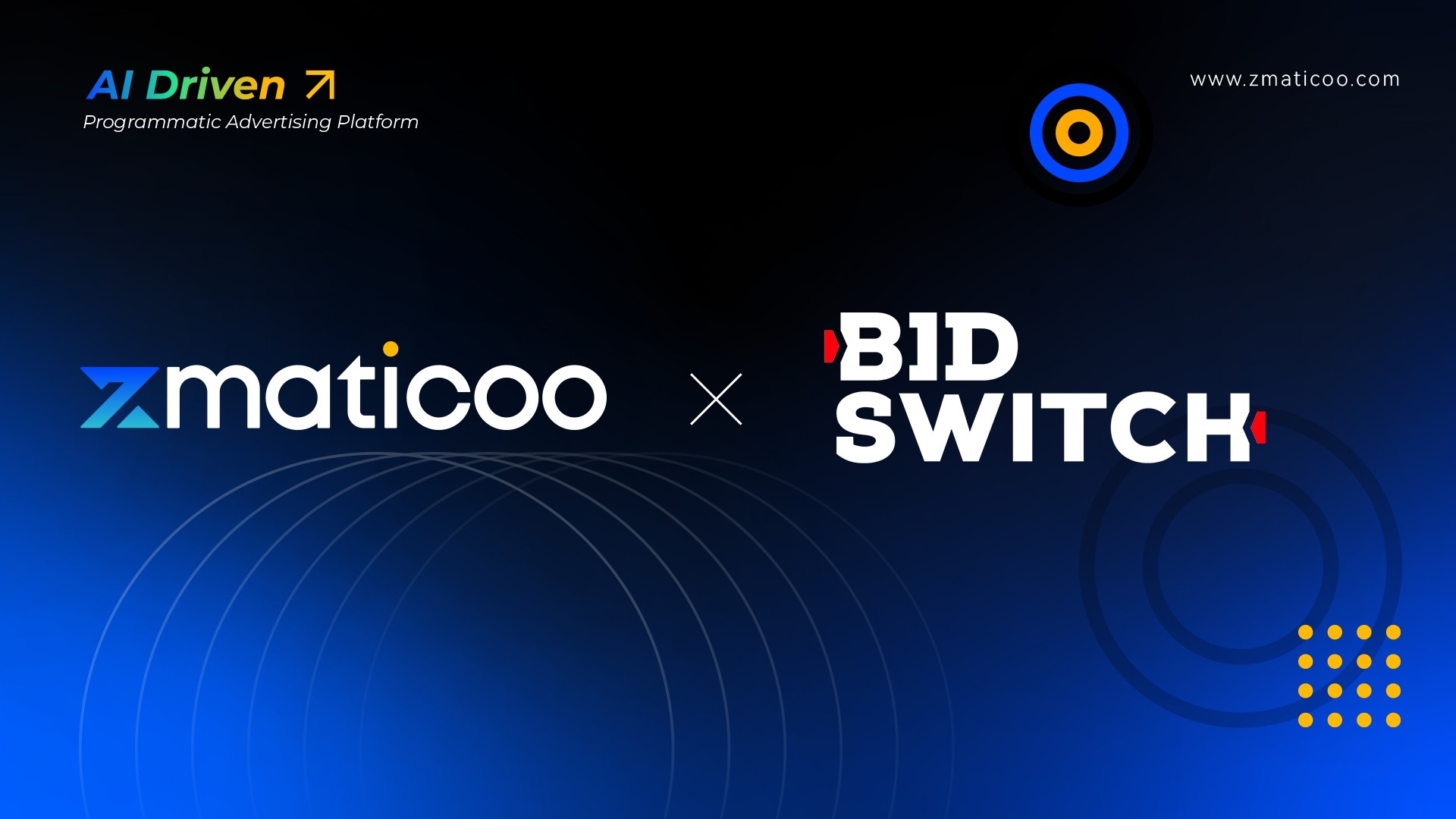 易点天下zMaticoo与BidSwitch生态互联 共建程序化广告增长新链路
